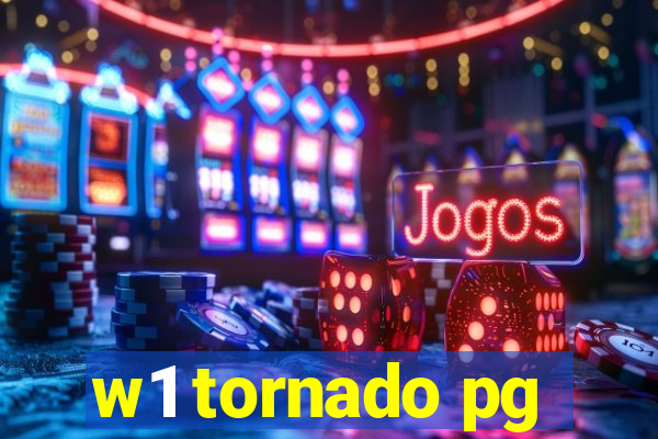 w1 tornado pg